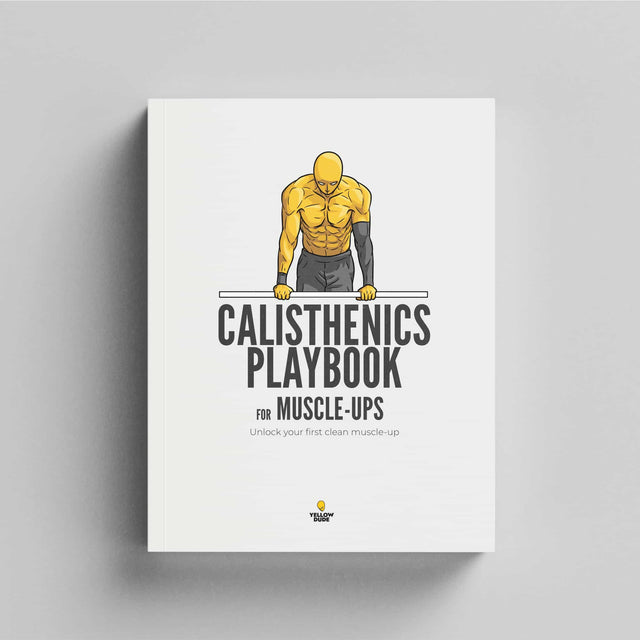 Calisthenics Playbook for Muscle-ups (Ships on July 31, 2025)